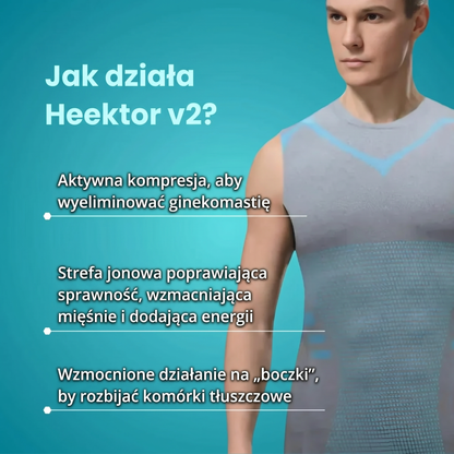 Heektor™ V2 | Poczuj siłę pewności siebie, energię i kontrolę nad swoją sylwetką